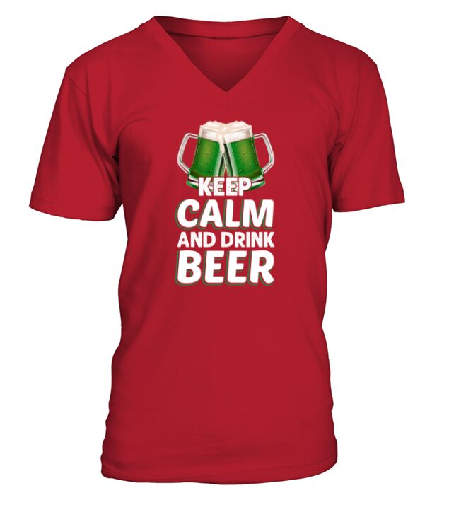 st patricks day   Keep calm and drin beer V-Neck T-shirt