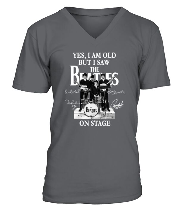 Yes I Am Old But I Saw The Beatles On Stage All Autographed V-Neck T-shirt