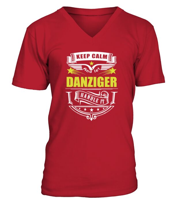 Keep calm and let DANZIGER handle it V-Neck T-shirt
