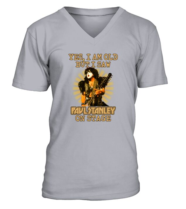 Yes I Am Old But I Saw Paul Stanley On Stage V-Neck T-shirt