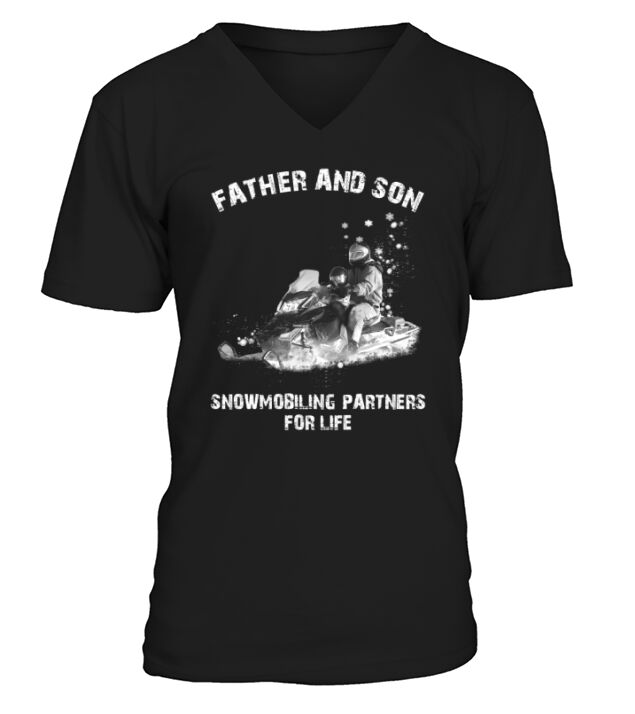 Father and Son Snowmobiling Partners For Life Tshirt V-Neck T-shirt