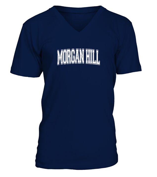 MORGAN HILL CA CALIFORNIA USA Vintage Sports Varsity Style V-Neck T-shirt