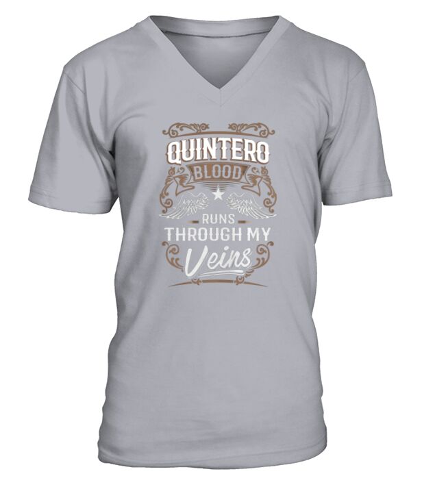 QUINTERO shirt . QUINTERO blood runs through my veins - QUINTERO Tee Shirt, QUINTERO Hoodie, QUINTERO Family, QUINTERO Tee, QUINTERO Name, QUINTERO bestseller V-Neck T-shirt
