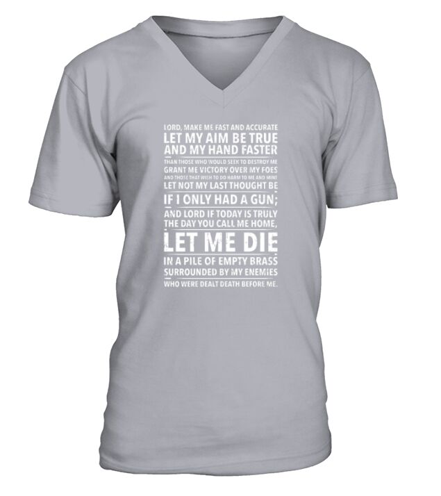 Lord Make Me Fast And Accurate V-Neck T-shirt