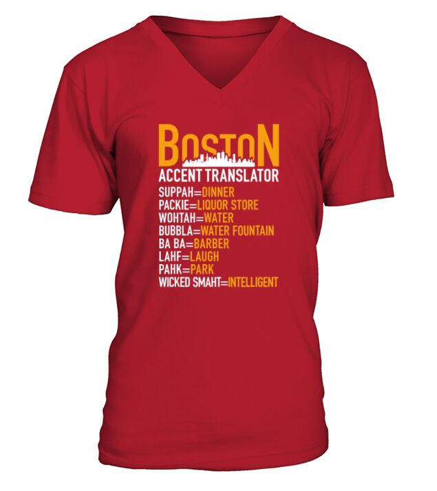 Wicked Smaht Boston Accent Translator Bostonians Gifts V-Neck T-shirt