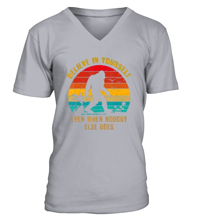 Vintage Bigfoot Believe In Yourself Sasquatch V-Neck T-shirt
