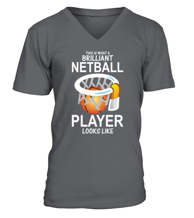 This is what a Brilliant Netball Player looks like V-Neck T-shirt
