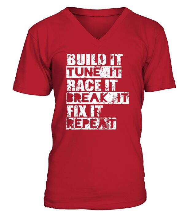 Car Lover Gift build It Tune It Race It Fix It Repeat V-Neck T-shirt