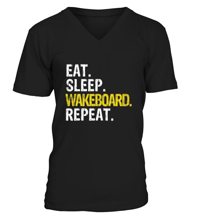 Beautiful Eat Sleep Wakeboard Repeat Gift V-Neck T-shirt