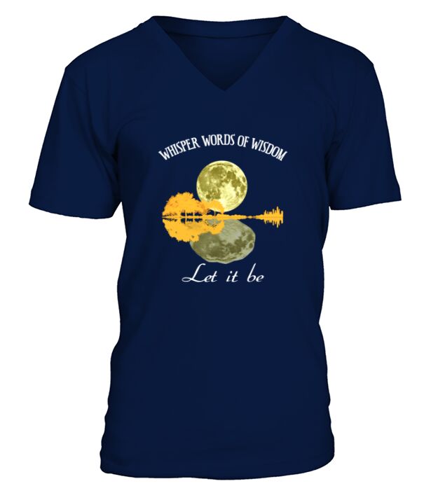 Lyric Whisper words of wisdom let it be Guitar - Ladies V-Neck V-Neck T-shirt