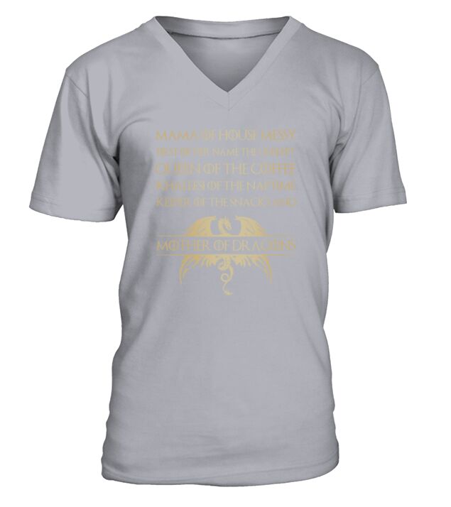 Mama Of House Messy First Of Her Name V-Neck T-shirt
