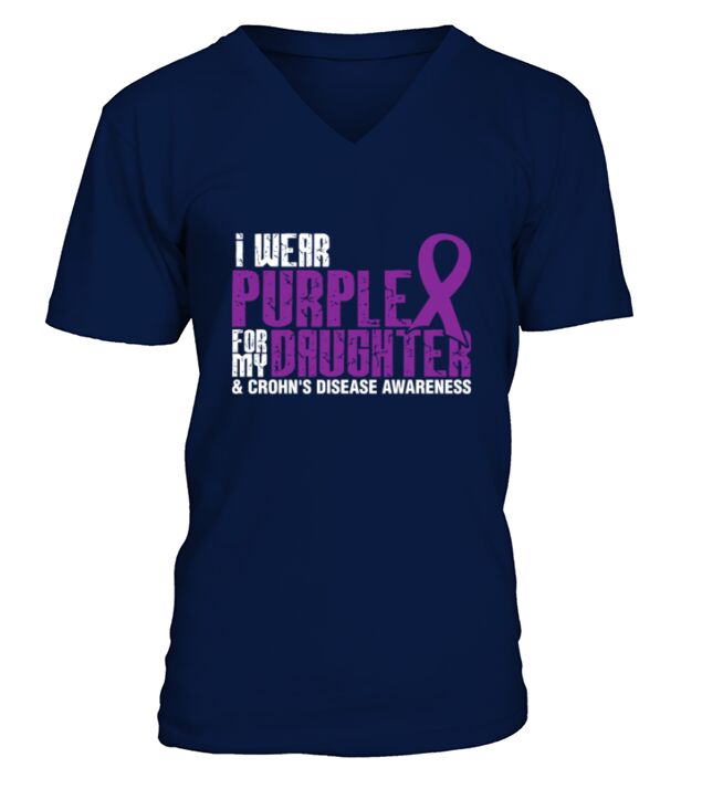 I Wear Purple For My Daughter And Crohns Disease V-Neck T-shirt