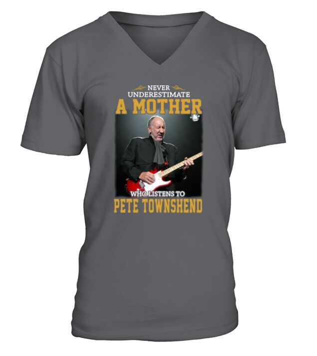 Never underestimate a mother who listens to Pete Townshend V-Neck T-shirt