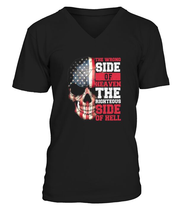 Skull the wrong side of heaven the righteous side of hell american flag V-Neck T-shirt