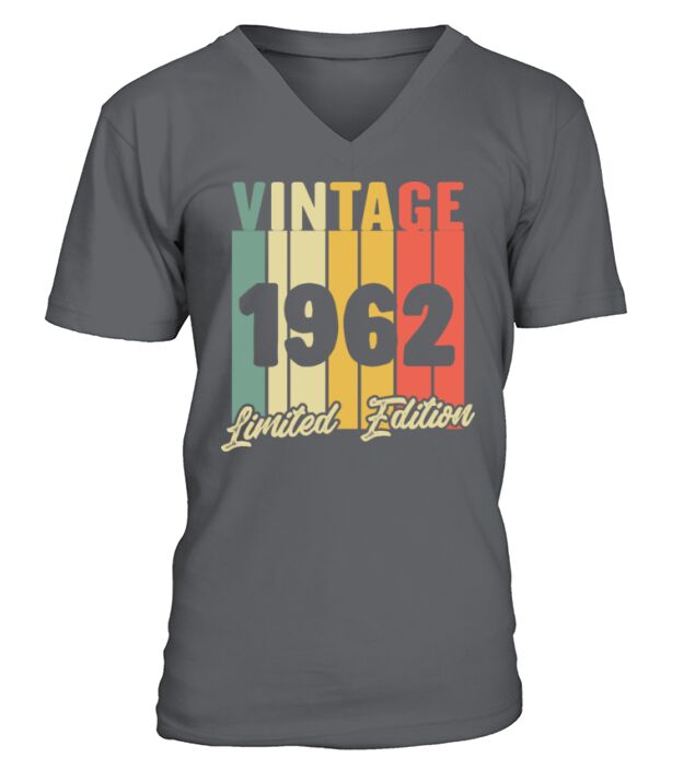 Funny Gift Birthday Vintage 1962 Limited Edition V-Neck T-shirt