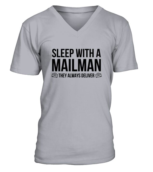 Sleep With A Mailman  Mens Shirt V-Neck T-shirt