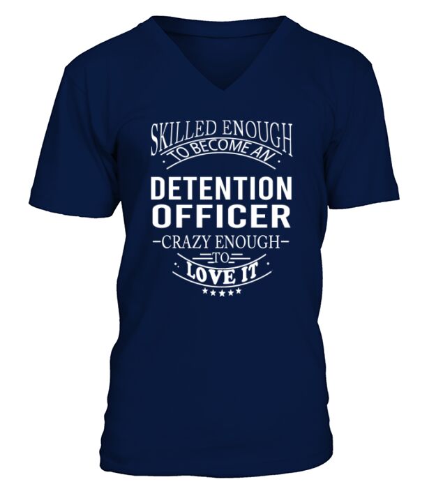 DETENTION OFFICER Skill Enough V-Neck T-shirt