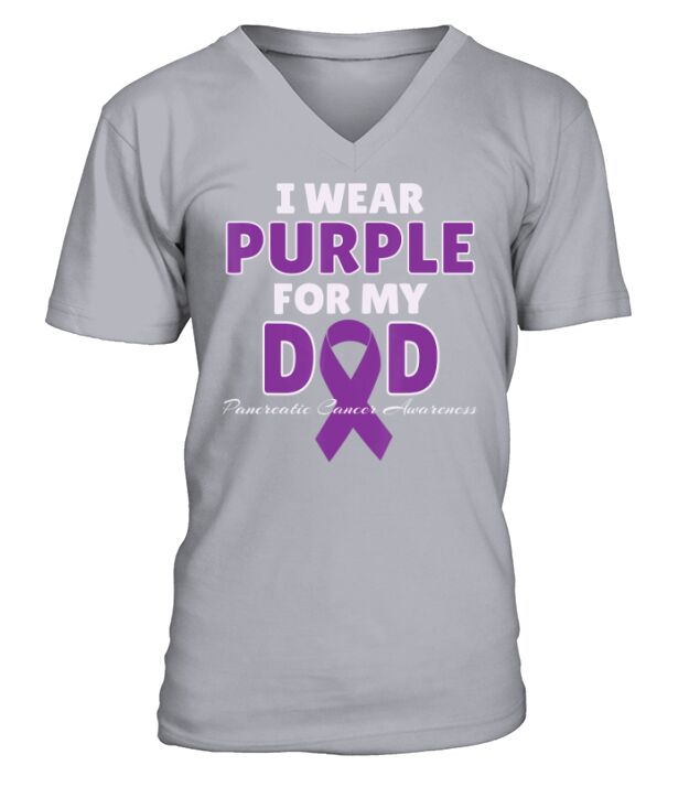 I Wear Purple For My DAD Pancreatic Cancer Awareness Gift T-Shirt V-Neck T-shirt