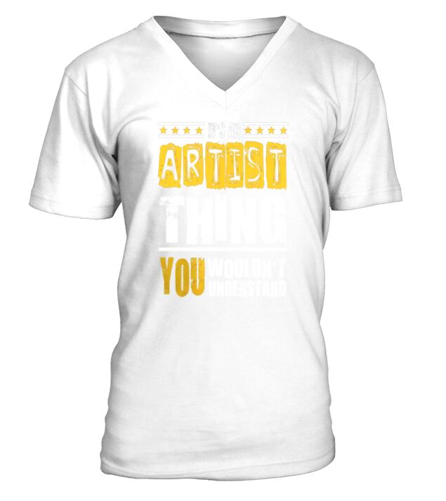 Artist Thing - Cool Gift V-Neck T-shirt
