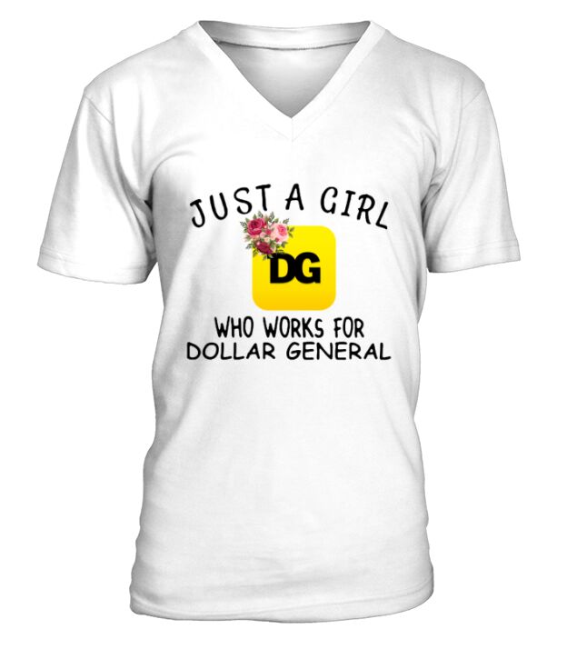 Just a girl who works for dollar general flowers V-Neck T-shirt