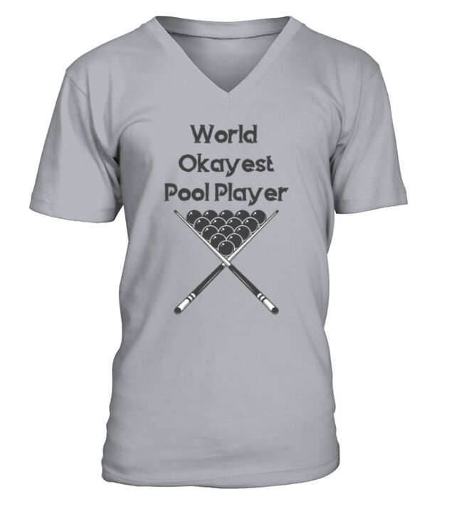 World okayest Pool Player V-Neck T-shirt