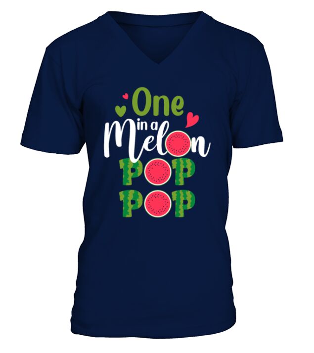 Family One In A Melon Pop Pop Birthday Party Match V-Neck T-shirt
