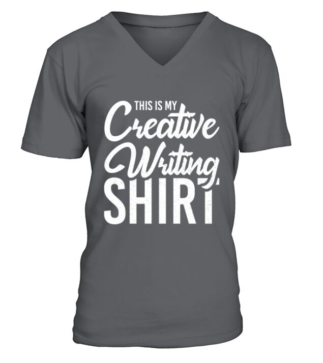 This Is My Creative Writing Shirt Writer Author V-Neck T-shirt