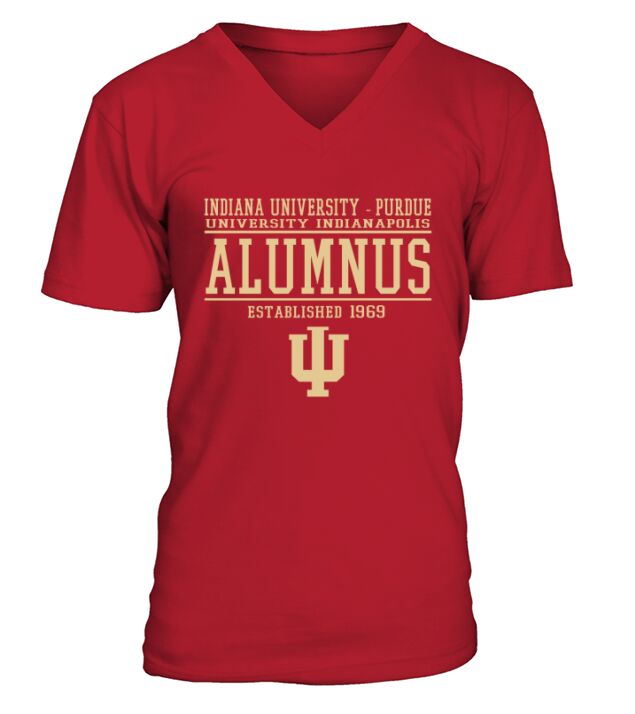 Indiana universtiy purdue university indianapolis  Alumnus established 1969 V-Neck T-shirt