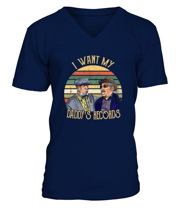 Fred Sanford I Want My Daddys Records V-Neck T-shirt