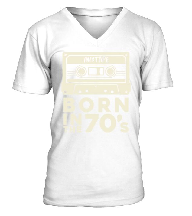Born in the 70s birthday gifts men women Bday Gift V-Neck T-shirt