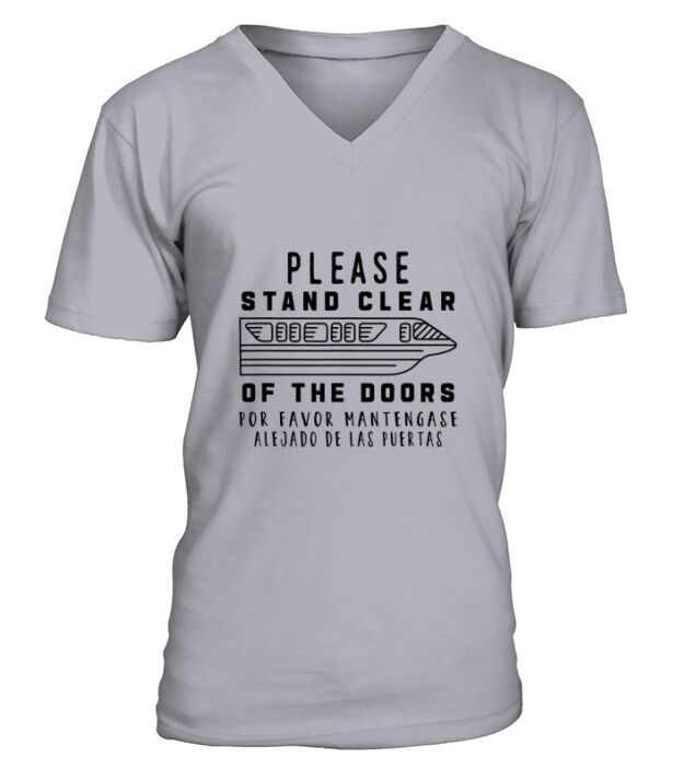 Monorail Please Stand Clear Of The Doors V-Neck T-shirt