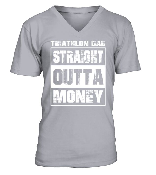 Straight Outta Money Triathlon Dad Cool Gift 2020 V-Neck T-shirt