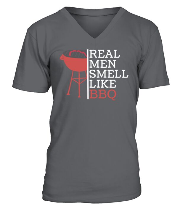 Real men smell like barbecue V-Neck T-shirt