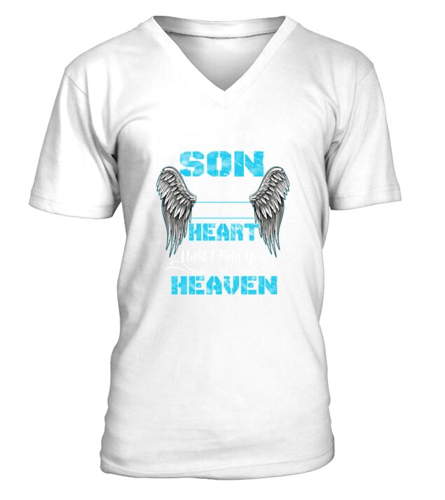 In Loving Memory of my Son ill Hold You in my Heart V-Neck T-shirt