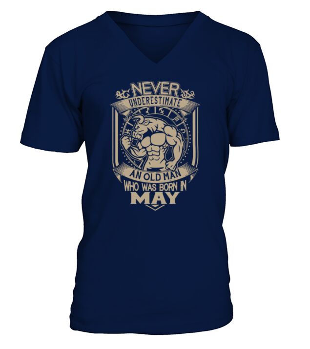 an old man who was born in may V-Neck T-shirt