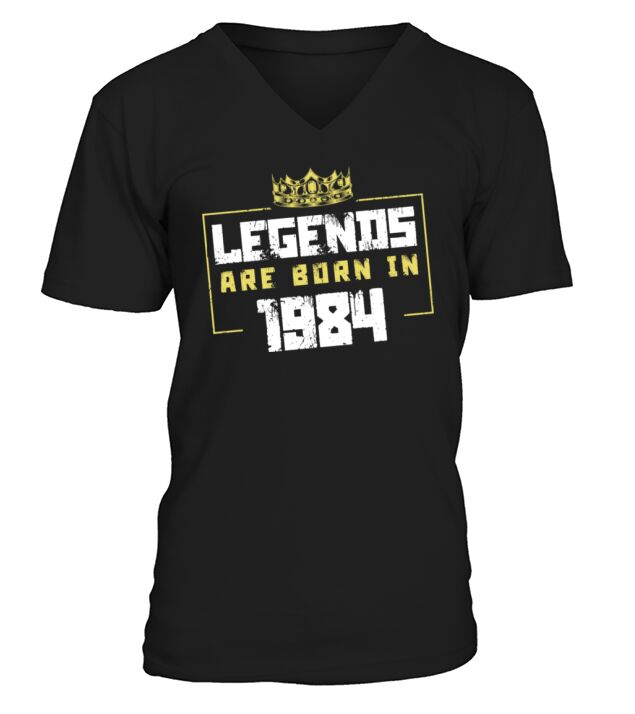 1984 legends born in V-Neck T-shirt