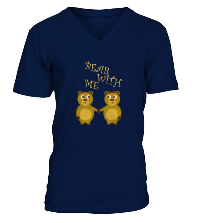 Bear with me V-Neck T-shirt