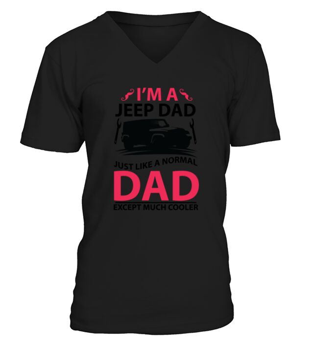 Im Jeep Dad but much cooler V-Neck T-shirt
