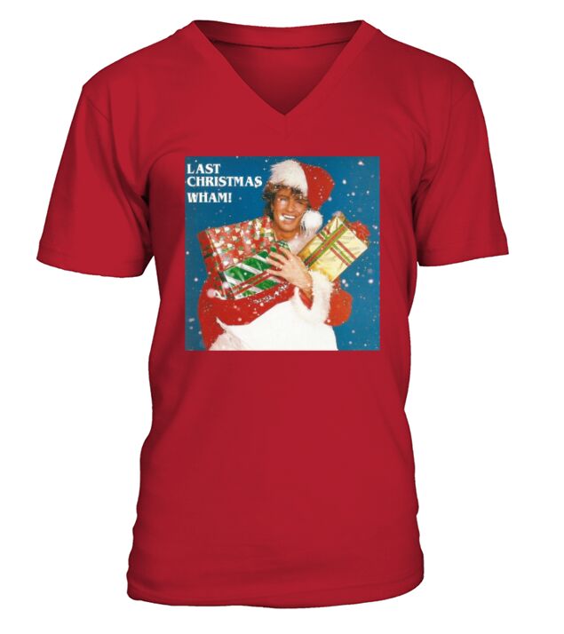 George Michael Last Christmas WHAM shirt - Sweat Shirt V-Neck T-shirt