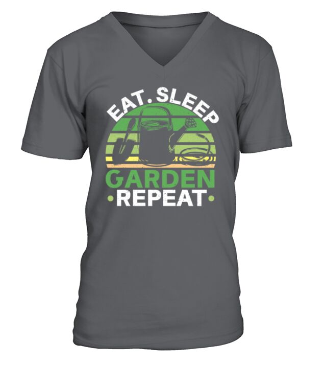 Eat Sleep Garden Repeat Flower Gardening Plant V-Neck T-shirt