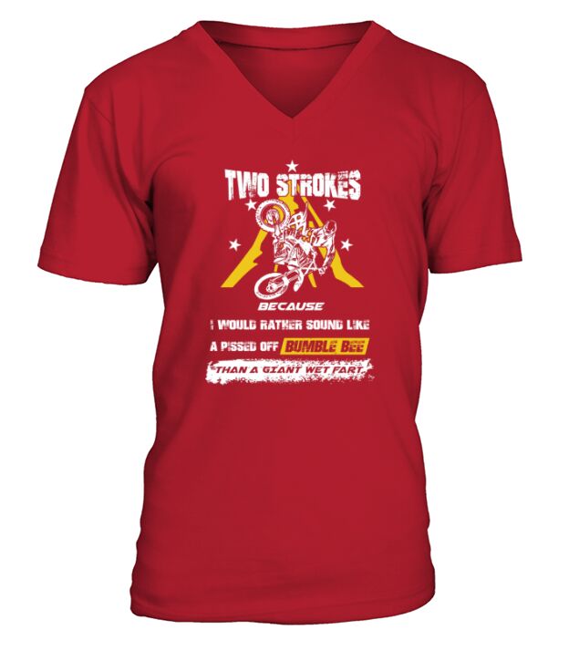 TWO STROKES   FUNNY MOTOCROSS SHIRT Tshirts V-Neck T-shirt