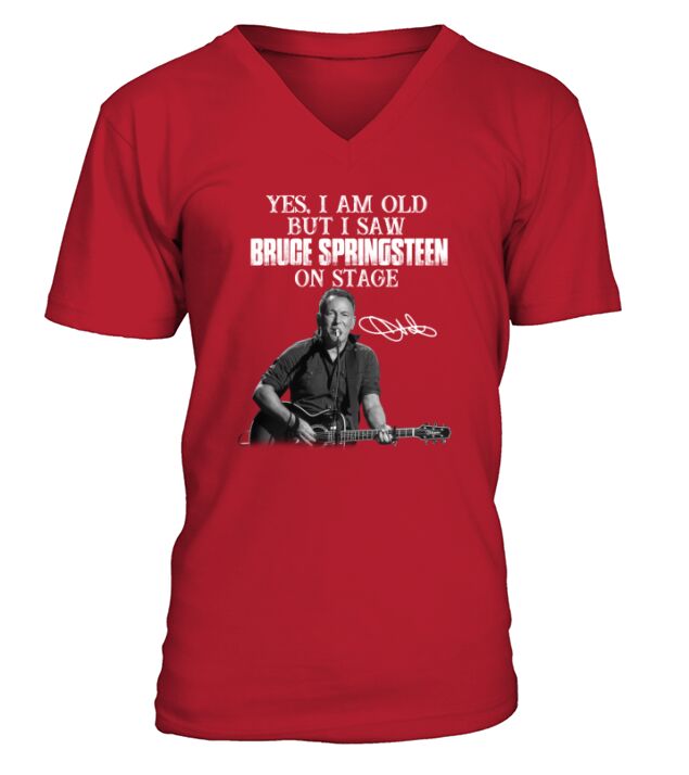 Official Yes I am old but I saw Bruce Springsteen on stage signature V-Neck T-shirt