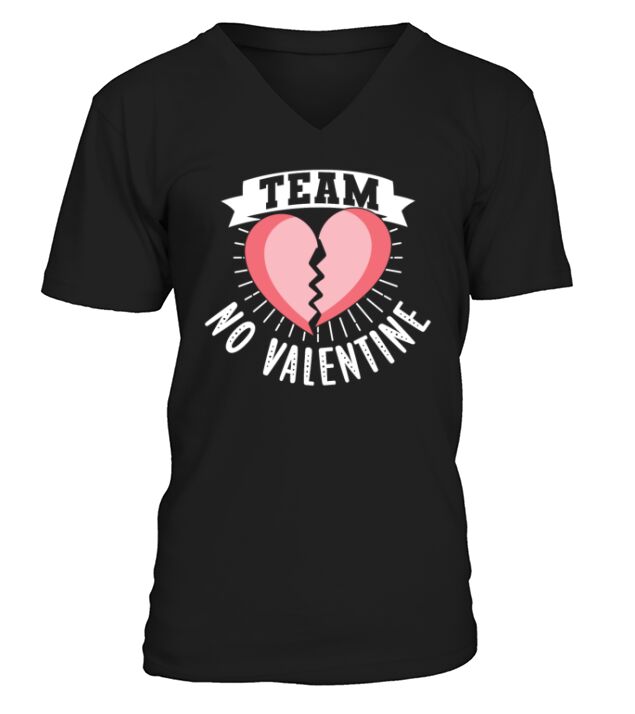 Team No Valentine Humor Valentines Sarcastic Anti V-Neck T-shirt