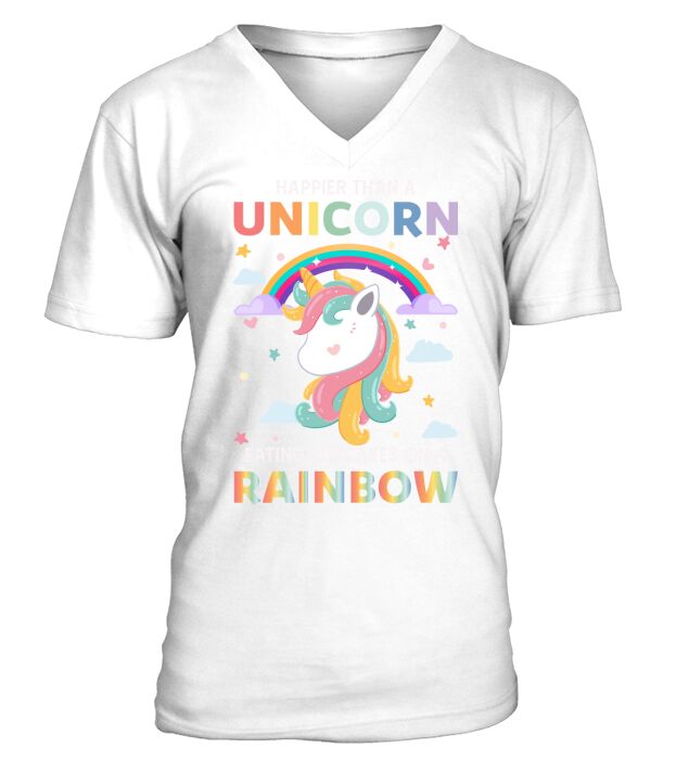Happier Than A Unicorn Eating Cupcakes On A Rainbow V-Neck T-shirt