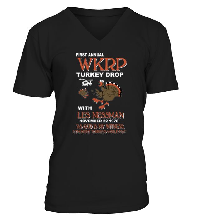 WKRP Turkey Drop As God Is My Witness I Thought Turkeys Could Fly T Shirt Men V-Neck T-shirt